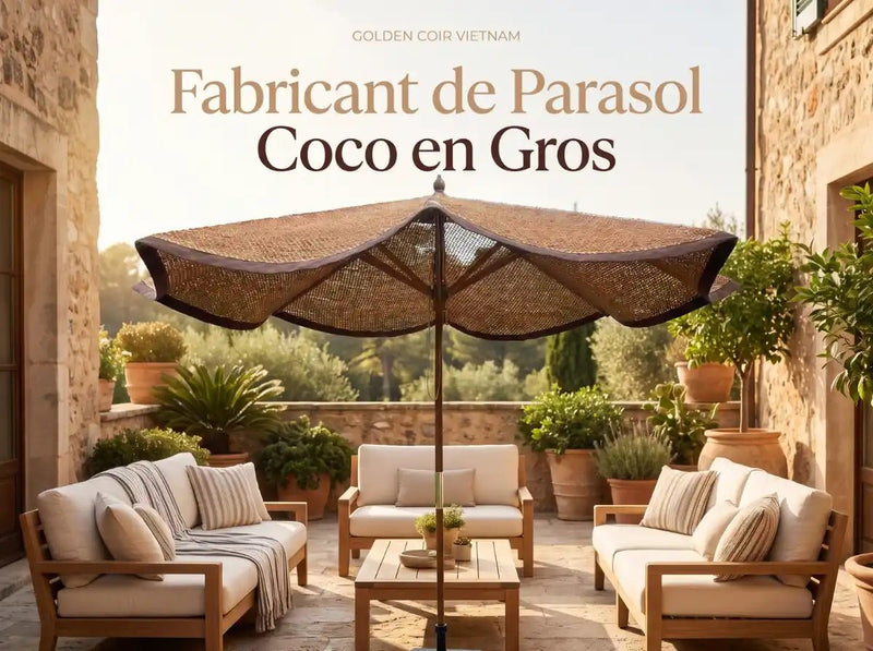 5 Raisons de Choisir un Fabricant de Parasol Fibre de Coco en Gros - Golden Coir VietNam