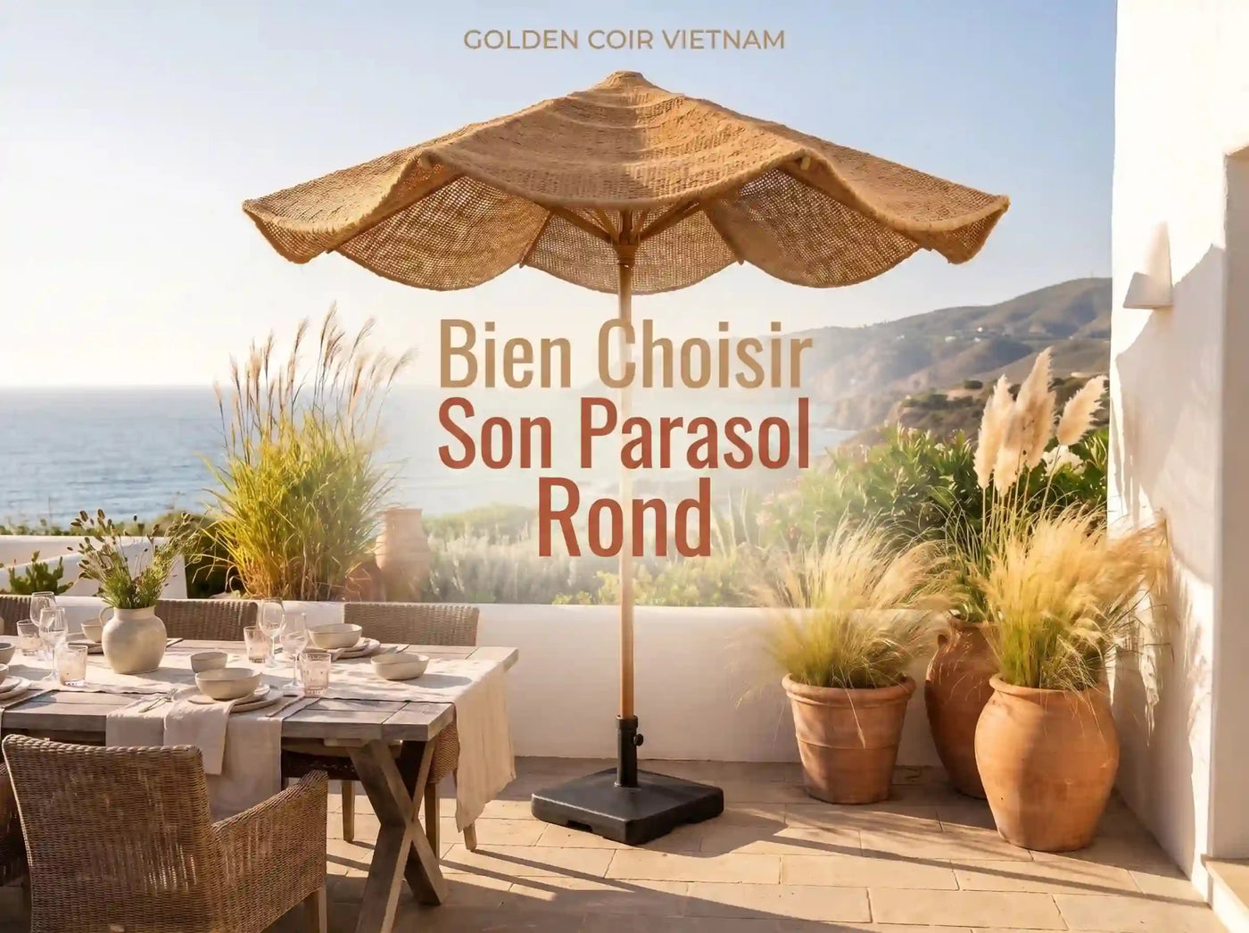 8 Conseils D'Expert Pour Votre Parasol Rond Sur Mât - Golden Coir VietNam