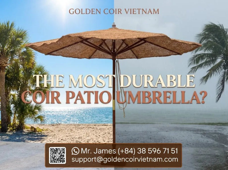 What is the most durable coconut fiber patio umbrella? - Golden Coir VietNam