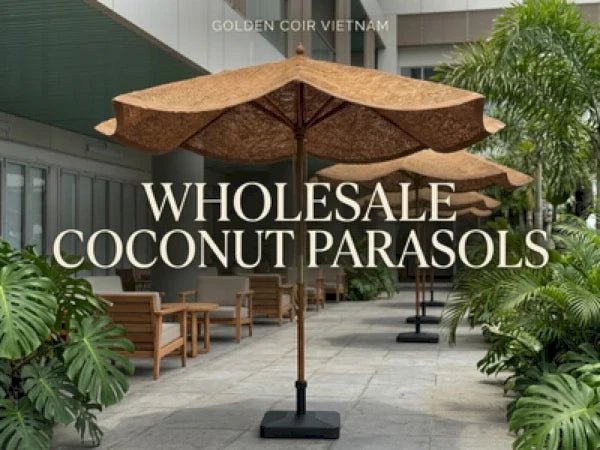 Wholesale Coconut Fiber Parasol Supplier for Commercial Projects - Golden Coir VietNam